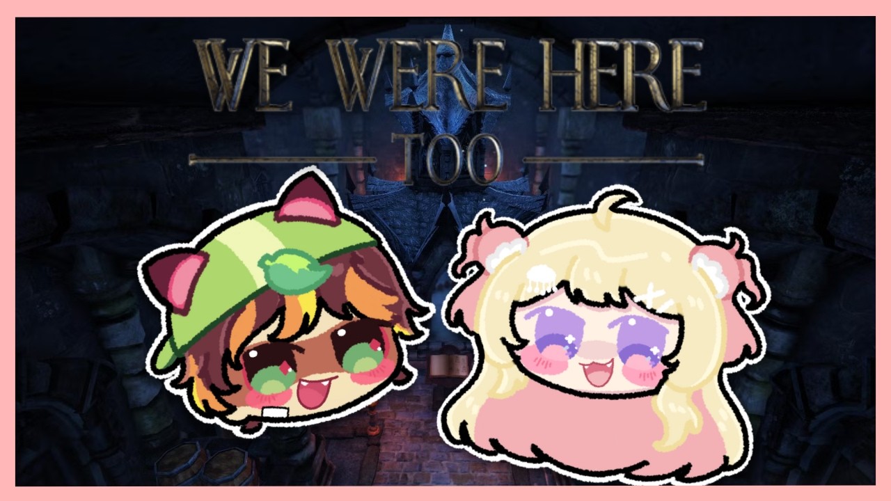 A DARK & DECREPIT CASTLE... 【We Were Here Too / sellyskyVT 】