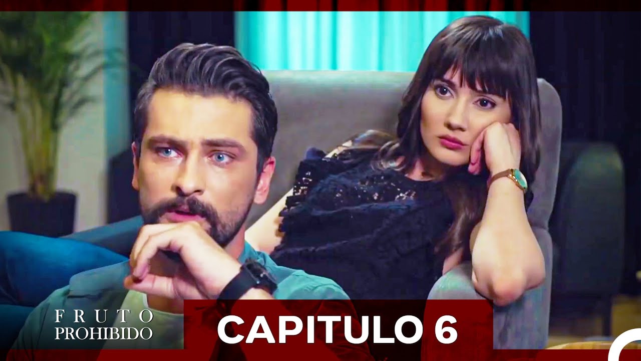 Fruto Prohibido Capitulo 6 (Doblado en Espa&ntilde;ol) (La Versi&oacute;n Larga)