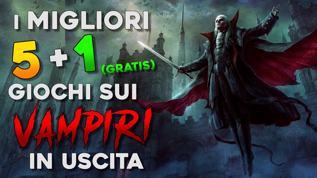 I MIGLIORI giochi a tema VAMPIRI in uscita