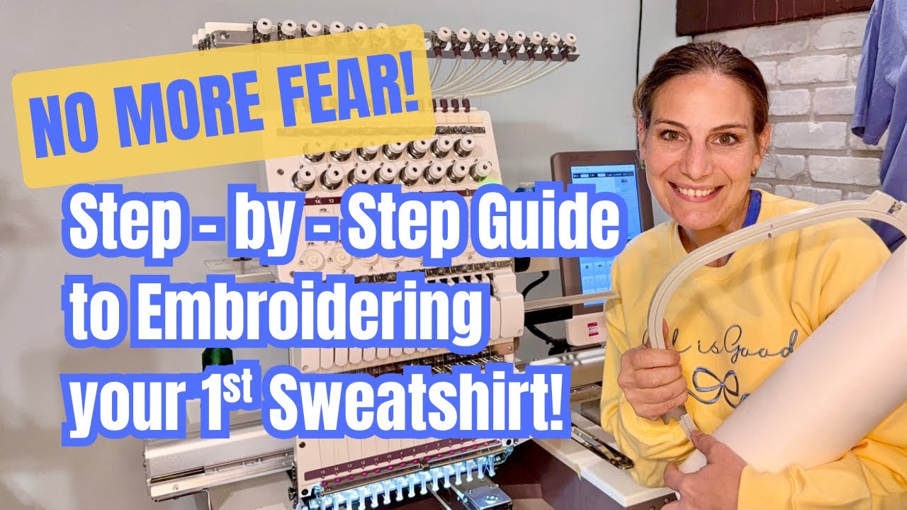No More Fear! Step by Step Guide to Your First Sweatshirt On The BAi Embroidery Machine!