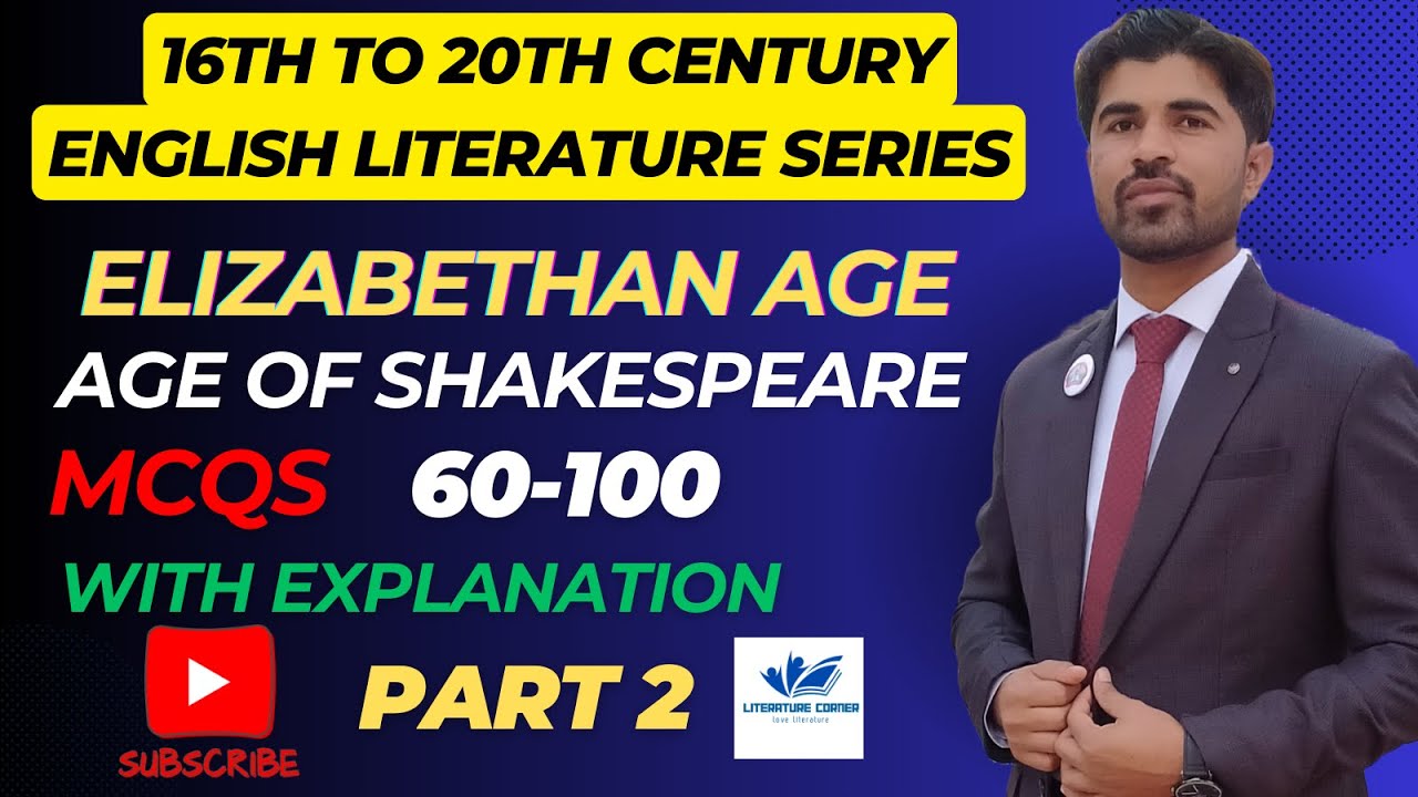 Elizabethan Age mcqs 16th to 20th Century English literature Mcqs #Elizabethanage #lecturerenglish