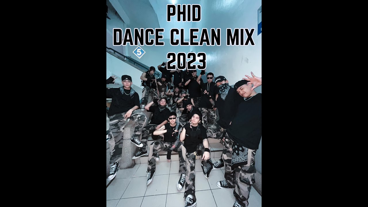 PHID - DANCE CLEAN MIX  2023