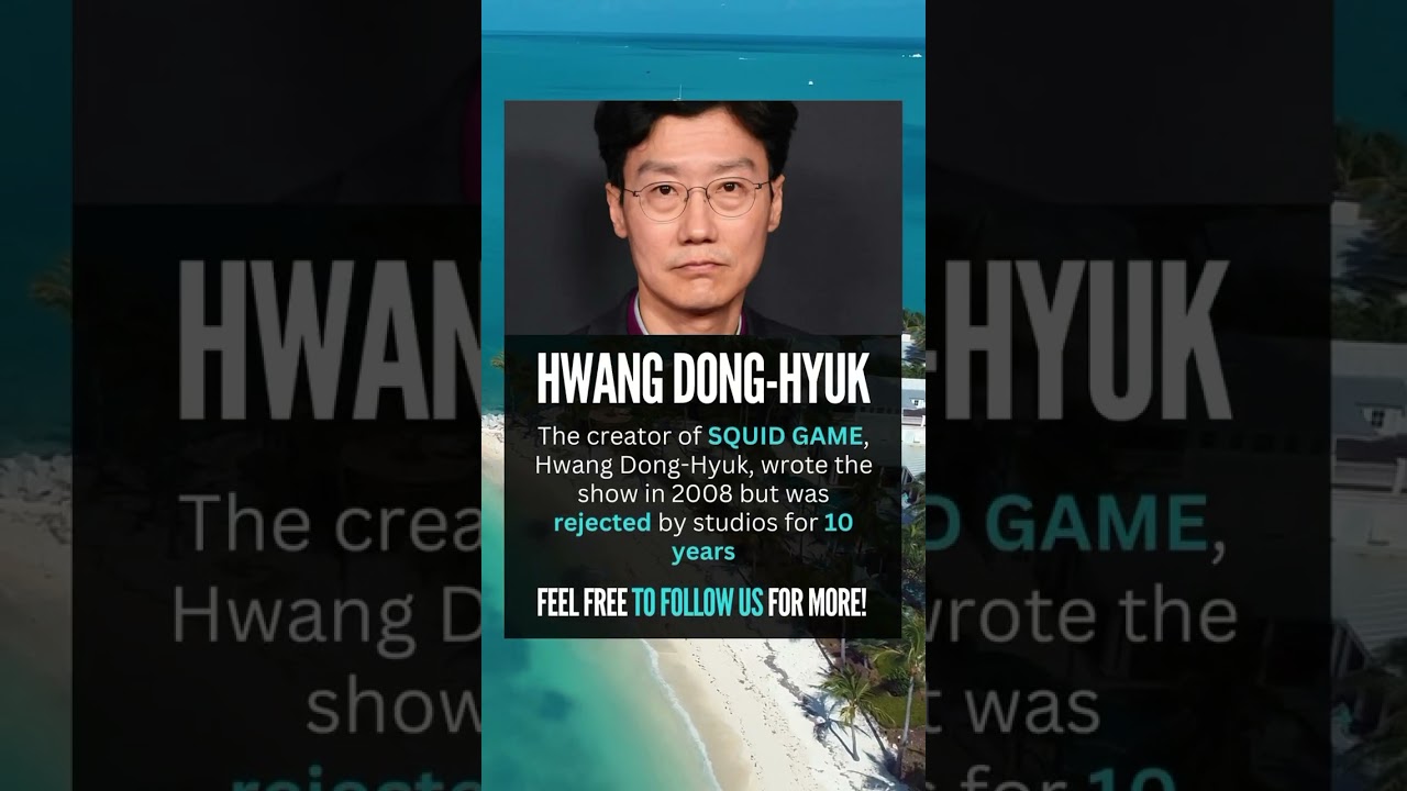 Untold Story of Squid Game: From Rejection to Global Sensation - How Hwang Dong-Hyuk Triumphed!