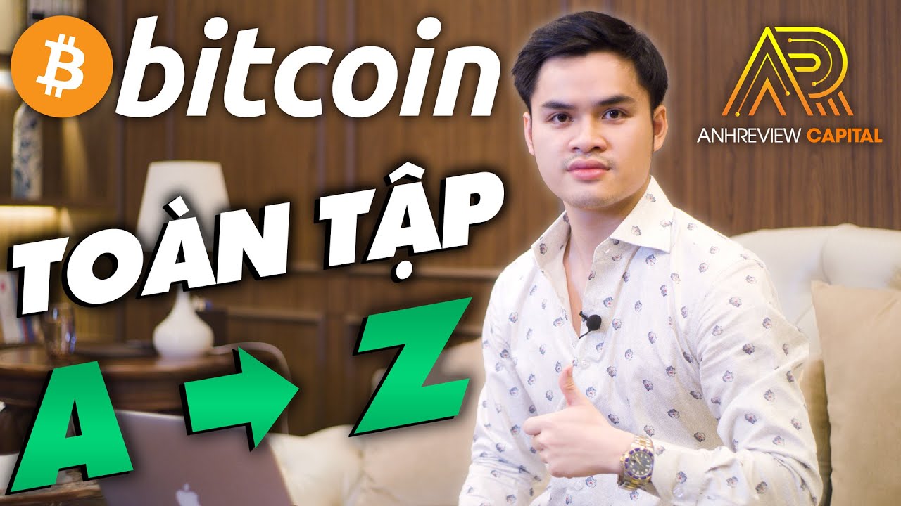 Bitcoin Là Gì? - Hướng Dẫn Toàn Tập Về Bitcoin Dành Cho Người Mới – Bí Mật Trader #43