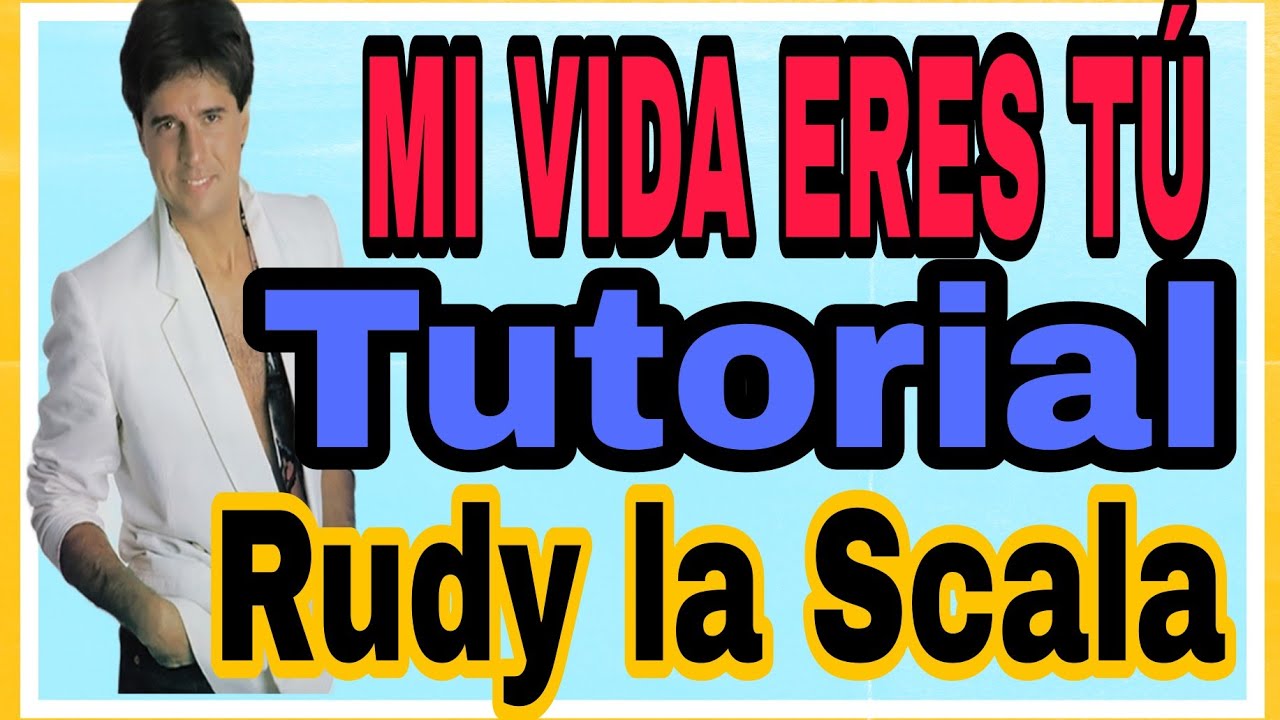 Como Tocar MI VIDA ERES TU - Rudy La Scala Tutorial Guitarra