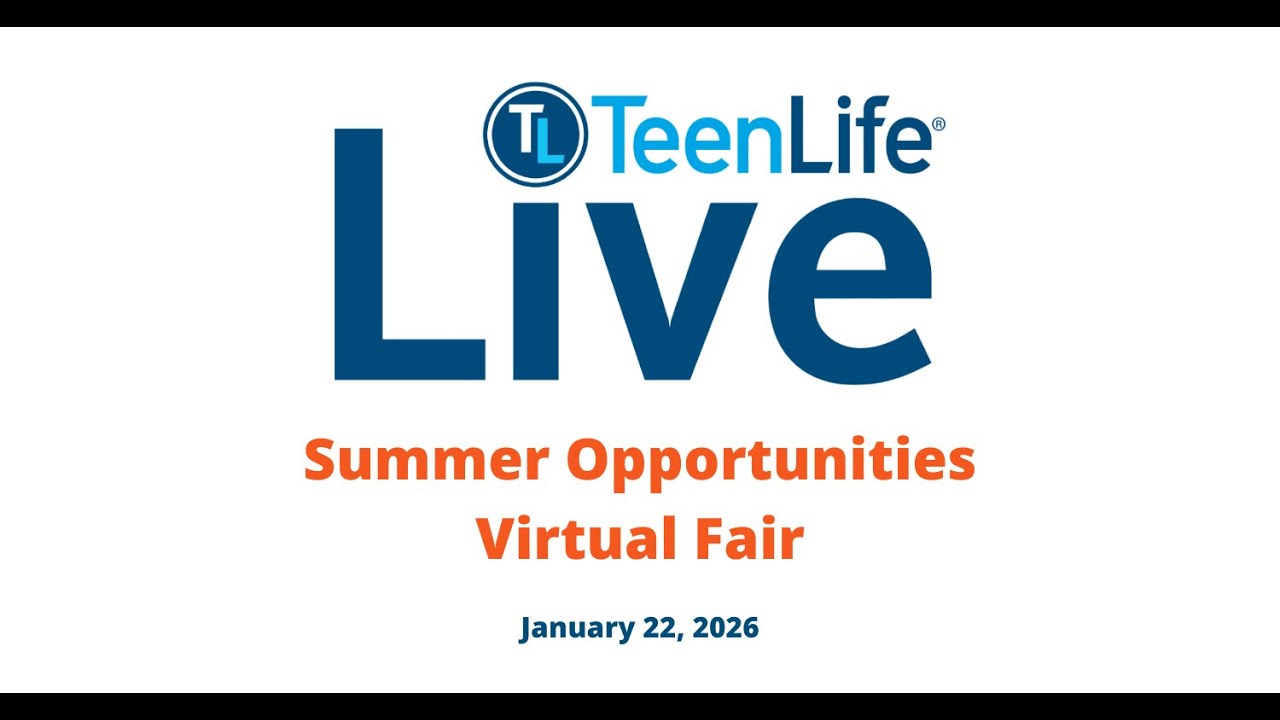 Session 1 - TeenLife Summer Opportunities Virtual Fair (January 2026)