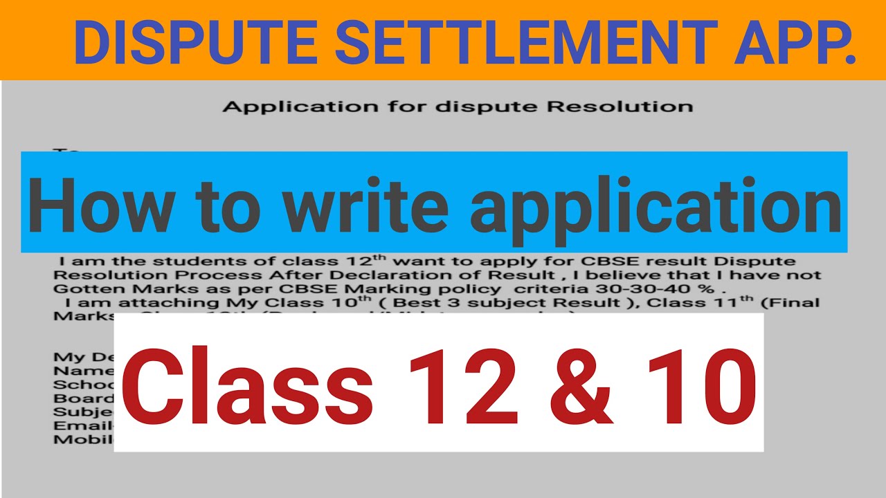How to write  Application to school for Dispute settlements Process class 12th & 10th CBSE