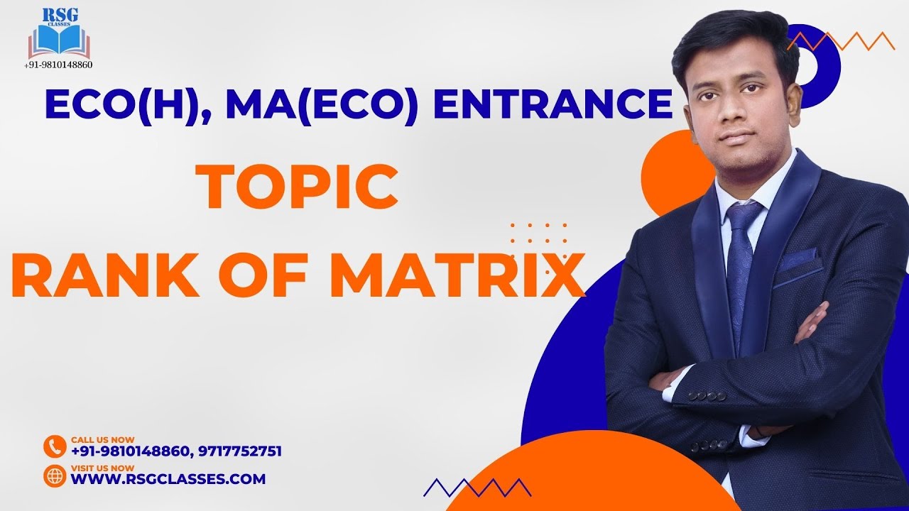 Rank of Matrix | Eco(H) & MA(Eco) Entrance | Rahul Sir | RSG Classes