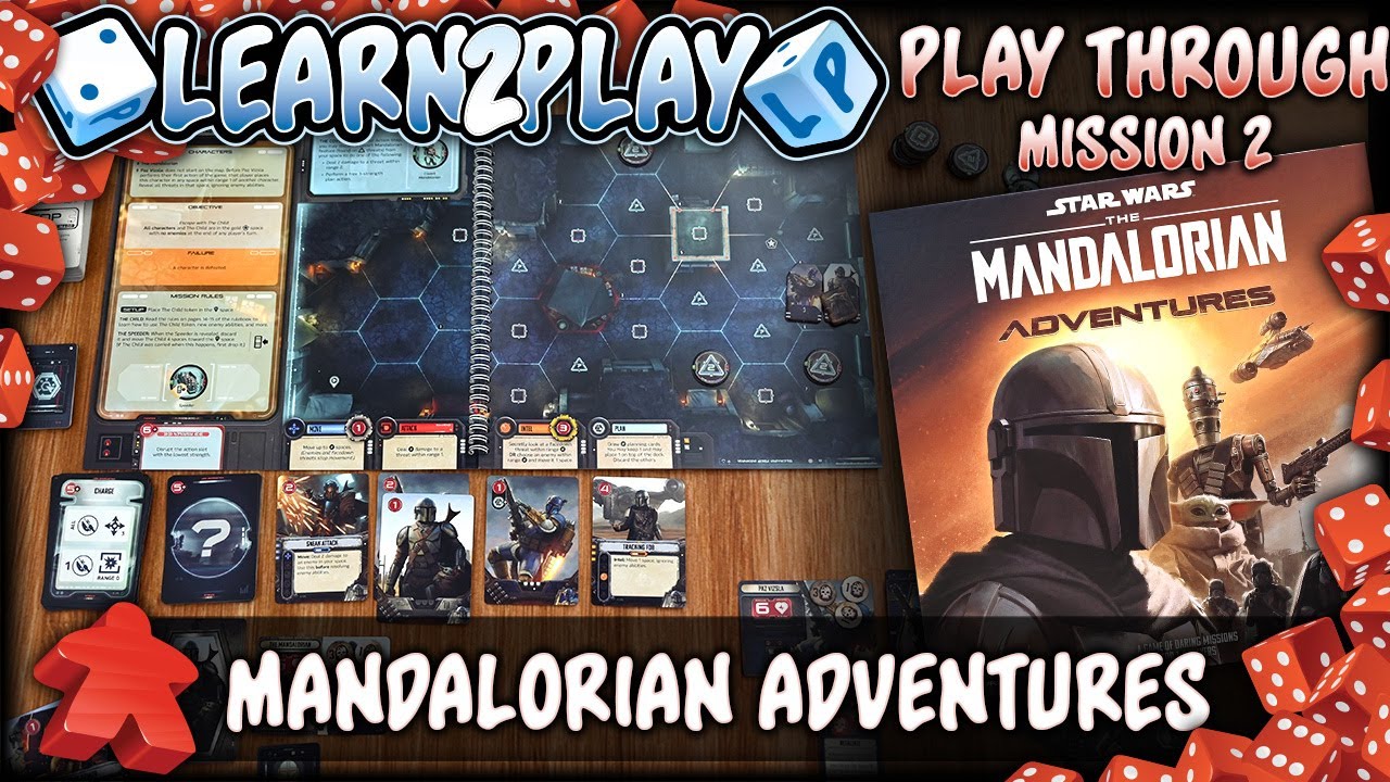 Learn to Play Presents: Mandalorian Adventures Mission 2 Play Through