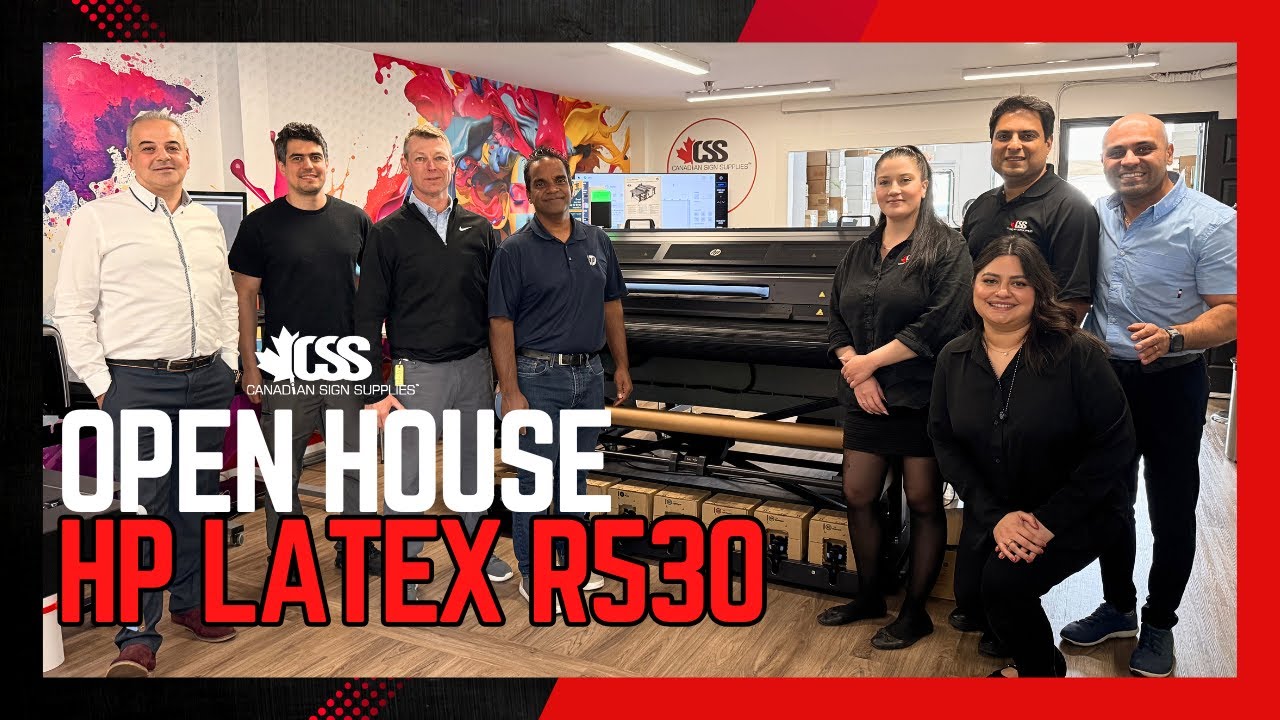 HP Latex R530 Open House & Office Tour | Canadian Sign Supplies