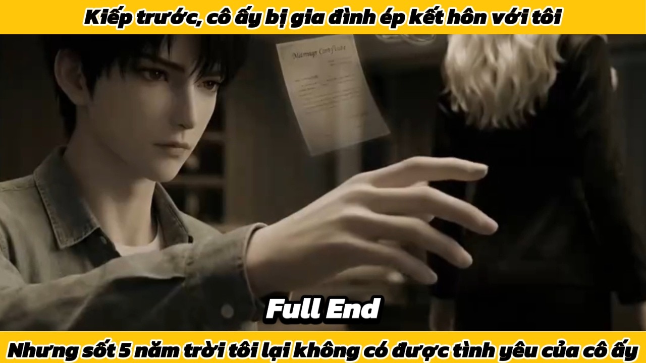 Kiếp trước cô ấy bị gia đình ép kết hôn với tôi, nhưng suốt 5 năm tôi lại không có được cô ấy