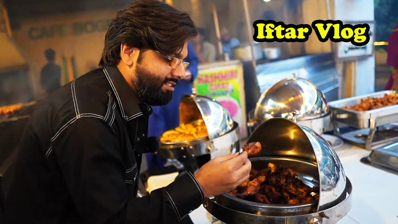 Iftar Buffet Vlog In Pakistan | Humanitarians