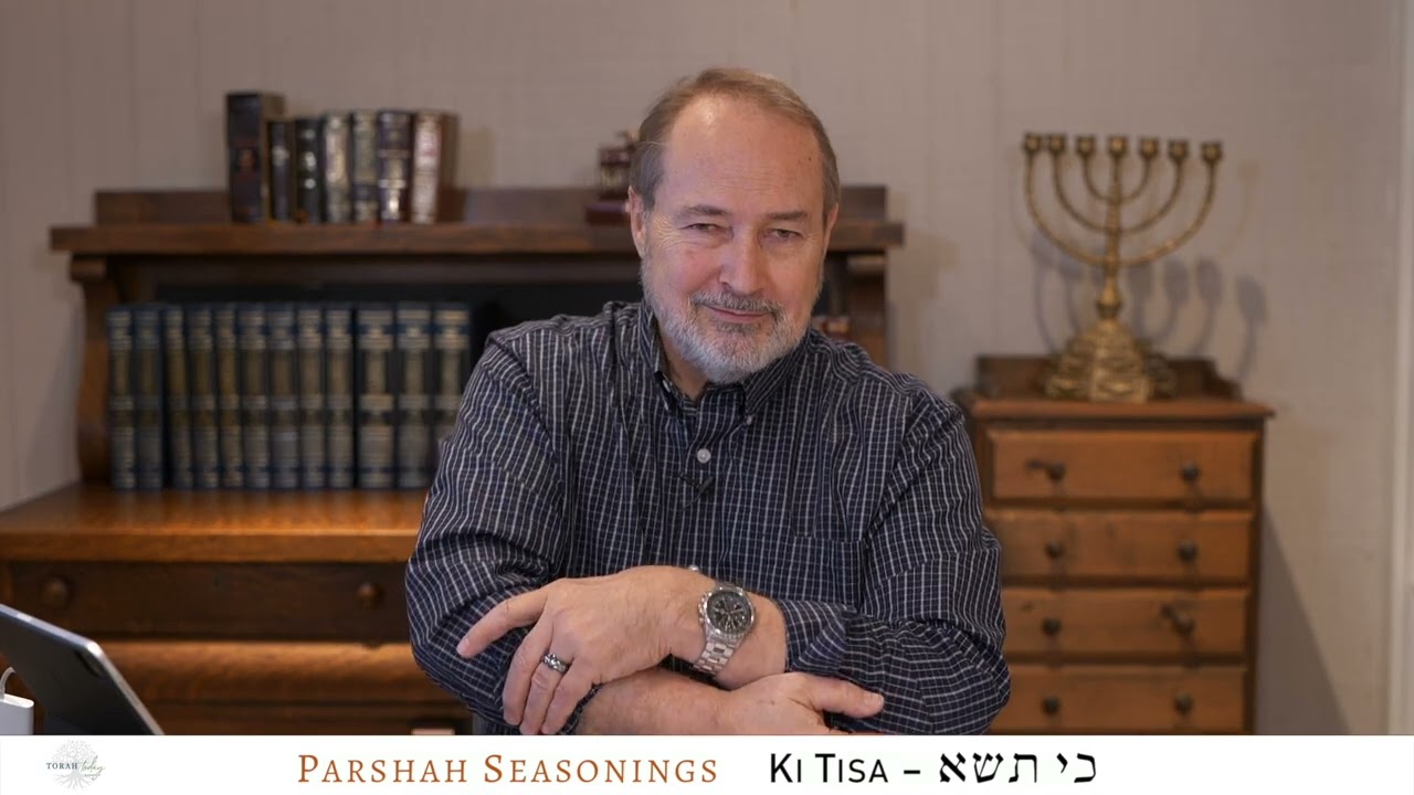 Parshah Seasonings - Ki Tisa