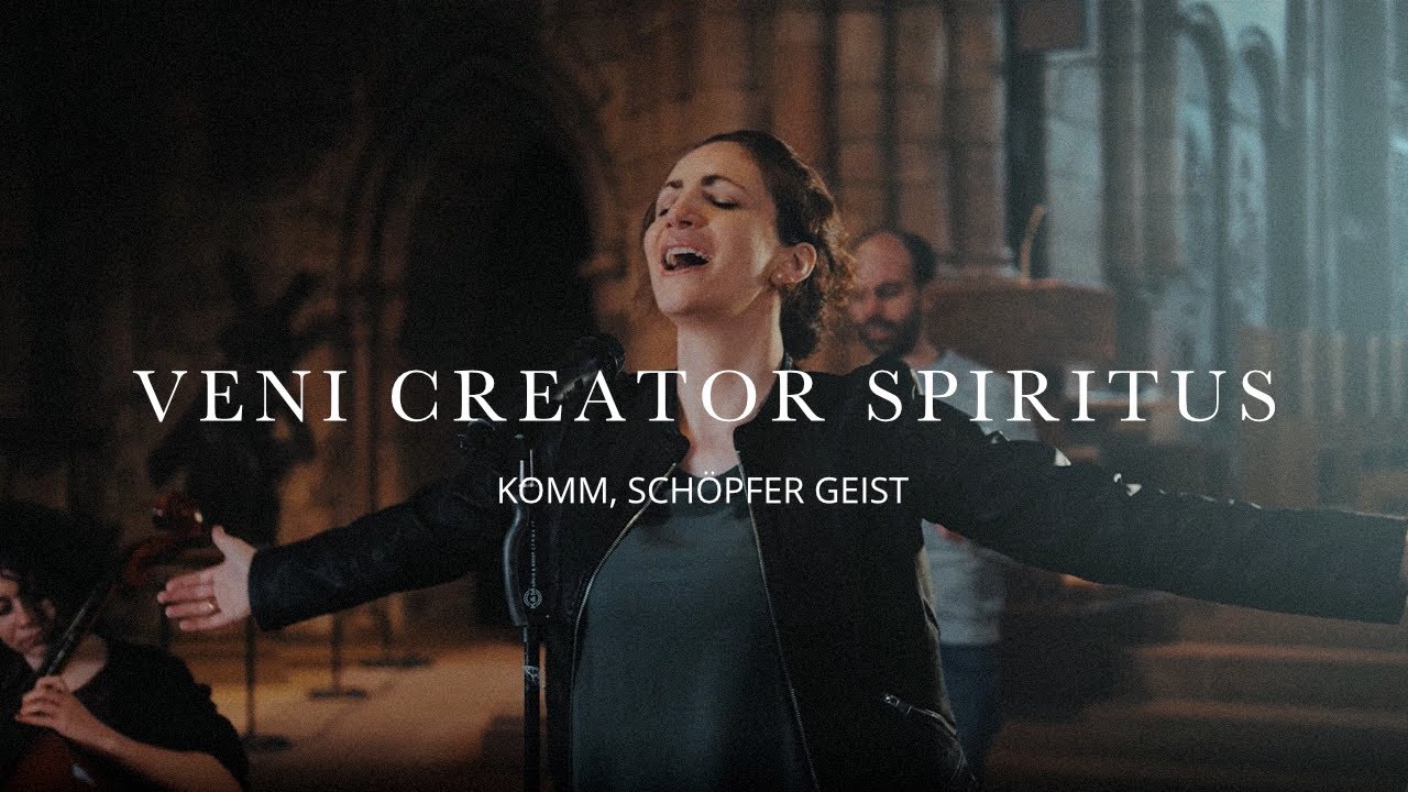 Hymnus: Veni Creator Spiritus - Gebetshaus Freiburg & LiF feat. Lisa Gruber & Ivan Uhlenbruck
