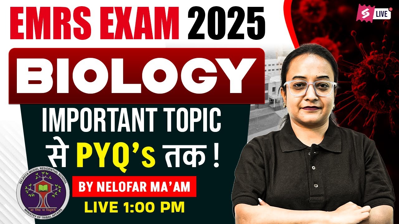 EMRS New Vacancy 2025 | EMRS Biology Classes 2025 | EMRS Biology Previous Year Questions By Nelofar