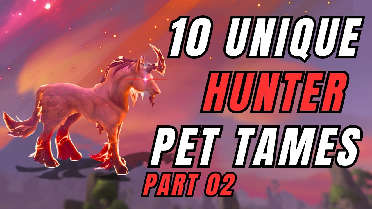 10 Unique Hunter Pet Tames | 4k World of Warcraft | Dragonflight
