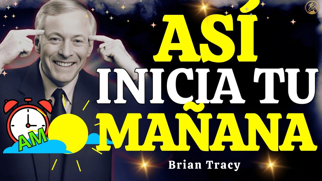 11 AFIRMACIONES para REPROGRAMAR tu MENTE CADA MAÑANA y ATRAER ÉXITO 🧠✨ | Brian Tracy