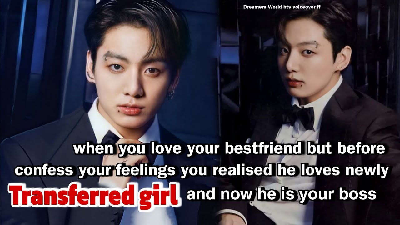 When you love your bestfriend but before you confess your feelings you realised he loves newly tra..