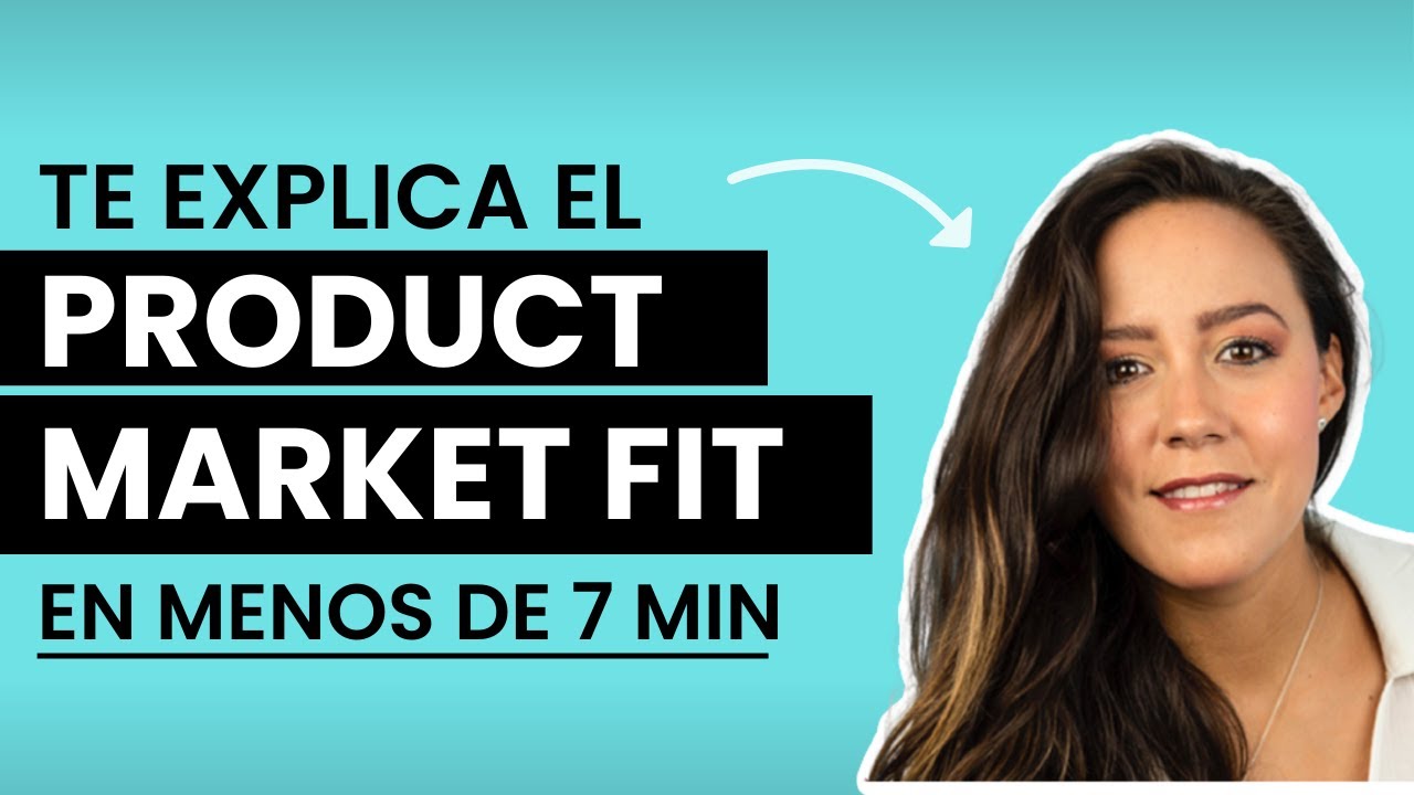 ¿Qué es y cómo encontrar el Product Market Fit para tu Startup?