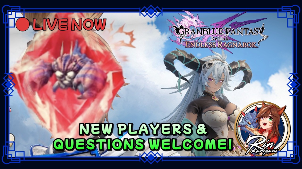 Immortal Vane video is live! Vas & Sieg Day ~ New Players & Questions Welcome | GBF Endless Ragnarok