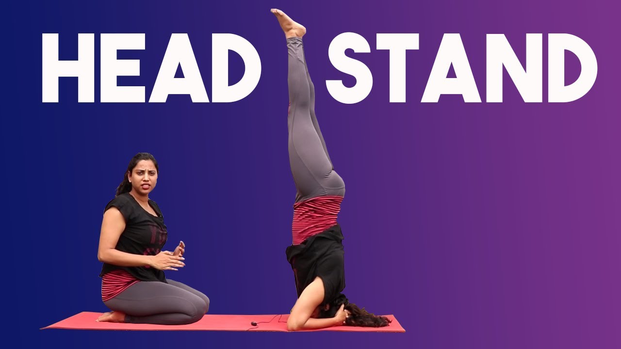 How To Master Headstand WithOut Wall Support