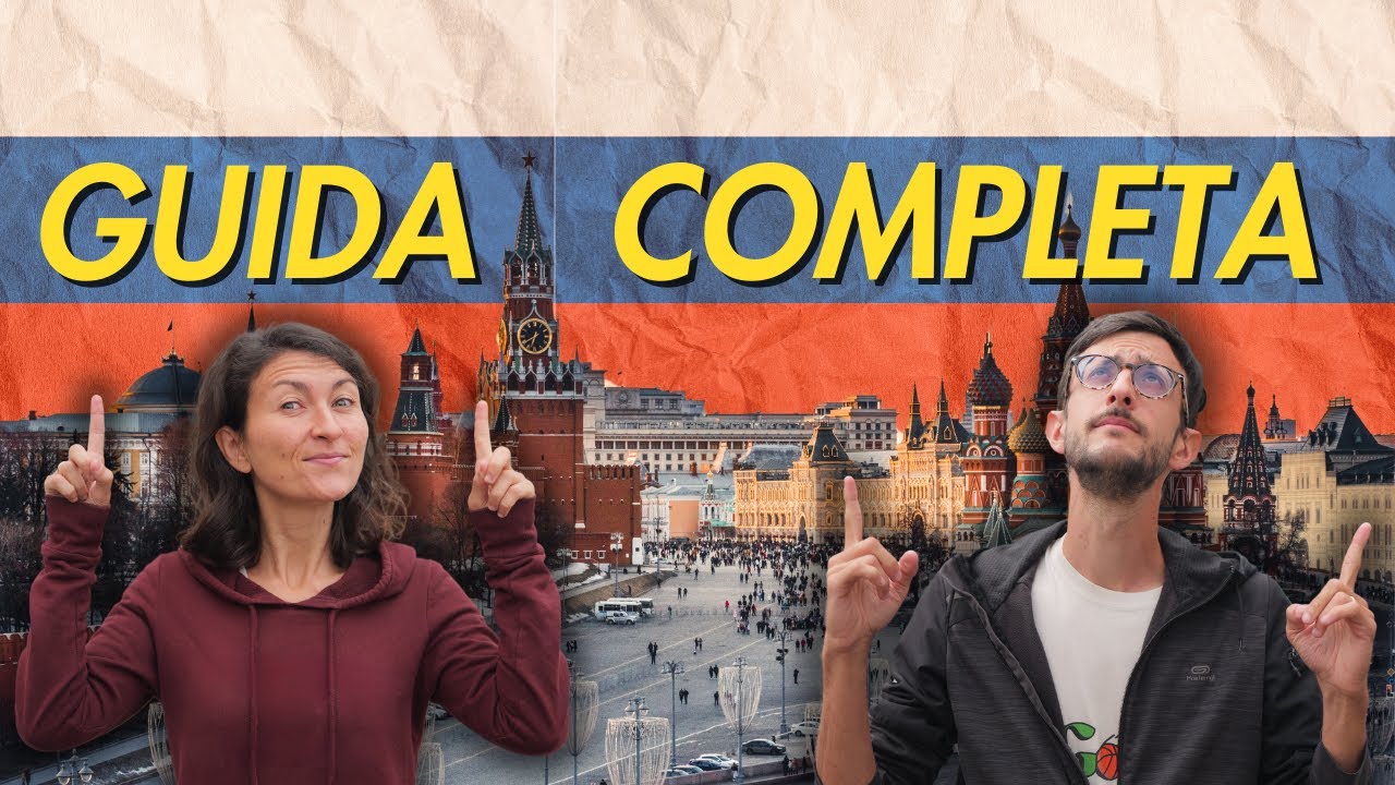 Viaggio in Russia: Tutto quello che devi sapere