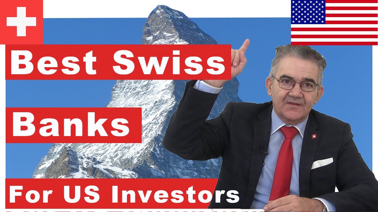 Swiss Banks That Accept US Citizens ►6 Best Banks in Switzerland (2021)