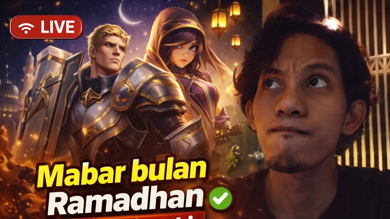 🔴LIVE - .MABAR JOM BULAN PUASA NI . NO MAKI CHALLENGE - MOBILE LEGENDS