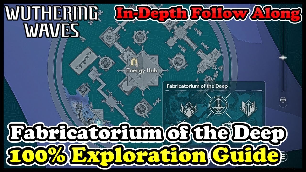 Fabricatorium of the Deep 100% Exploration Guide Wuthering Waves Fabricatorium of the Deep All Chest