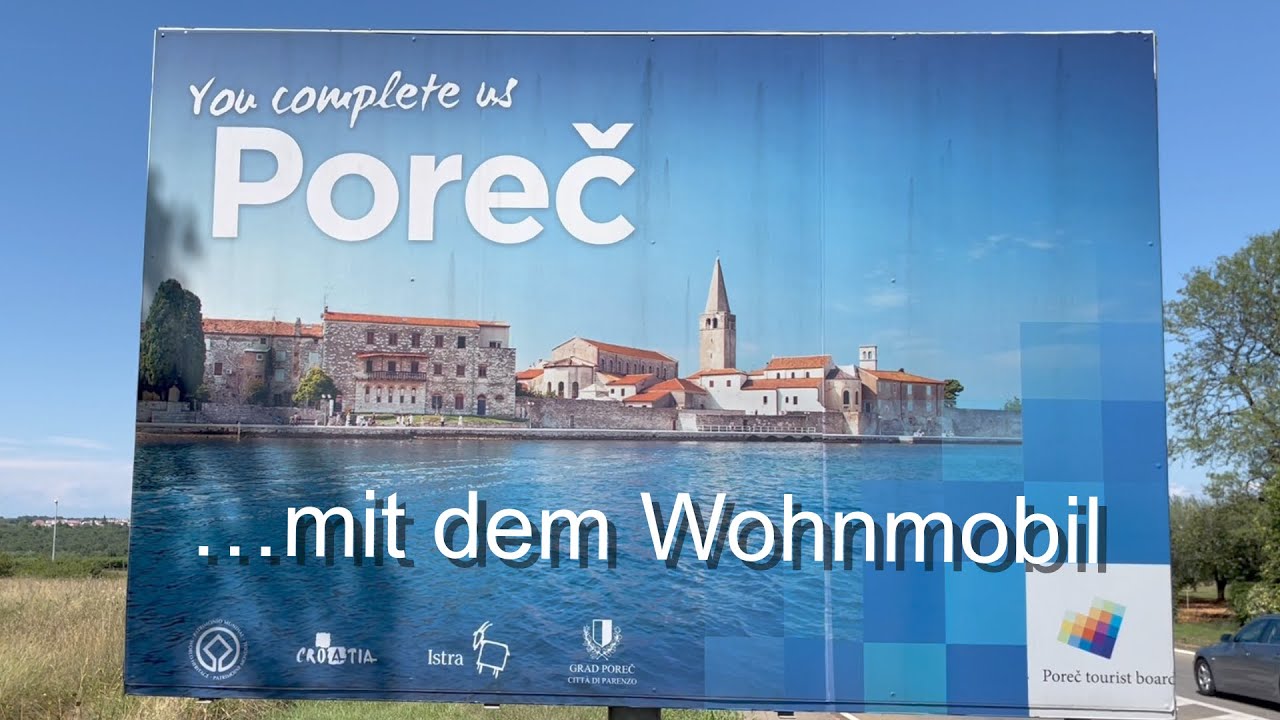 Stellplatz Poreč Istrien – Kroatien / womoclick