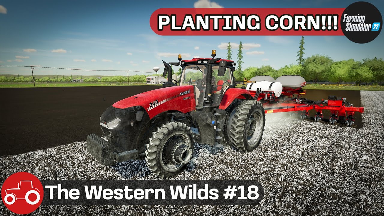 Planting Corn, Creating A New Field & Forestry Work - The Western Wilds #18 FS22 Timelapse
