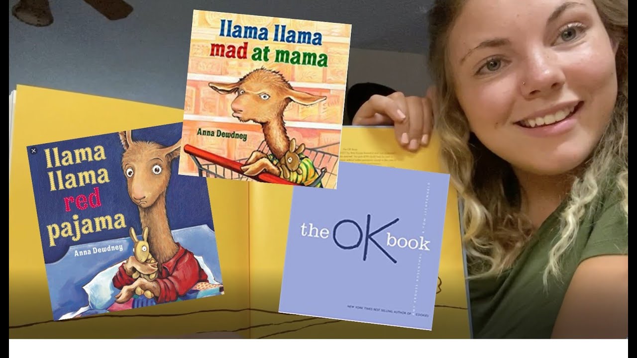 Story Time: Llama Llama Mad at Mamma, Llama Lama Red Pajama & The OK Book