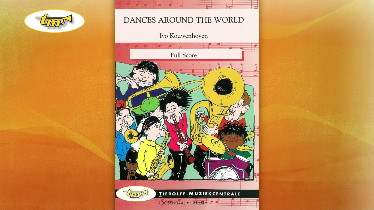 Dances Around The World - Young Band - Kouwenhoven - Tierolff