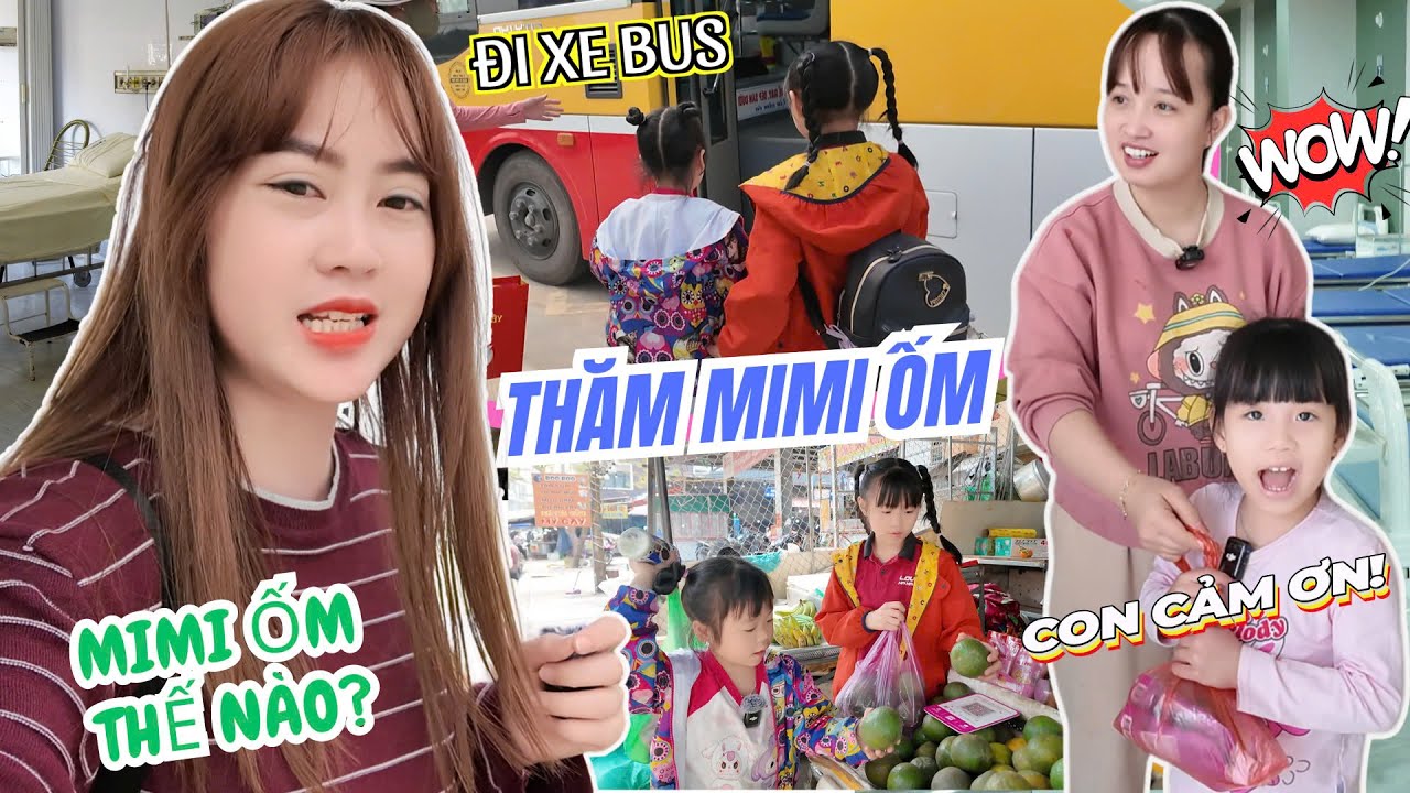 Em Mi Mi Ốm Vào Viện Trong Đêm Cô Hà Hí Và Mint Vy Lo Lắng Bắt Xe Bus Lên Thăm