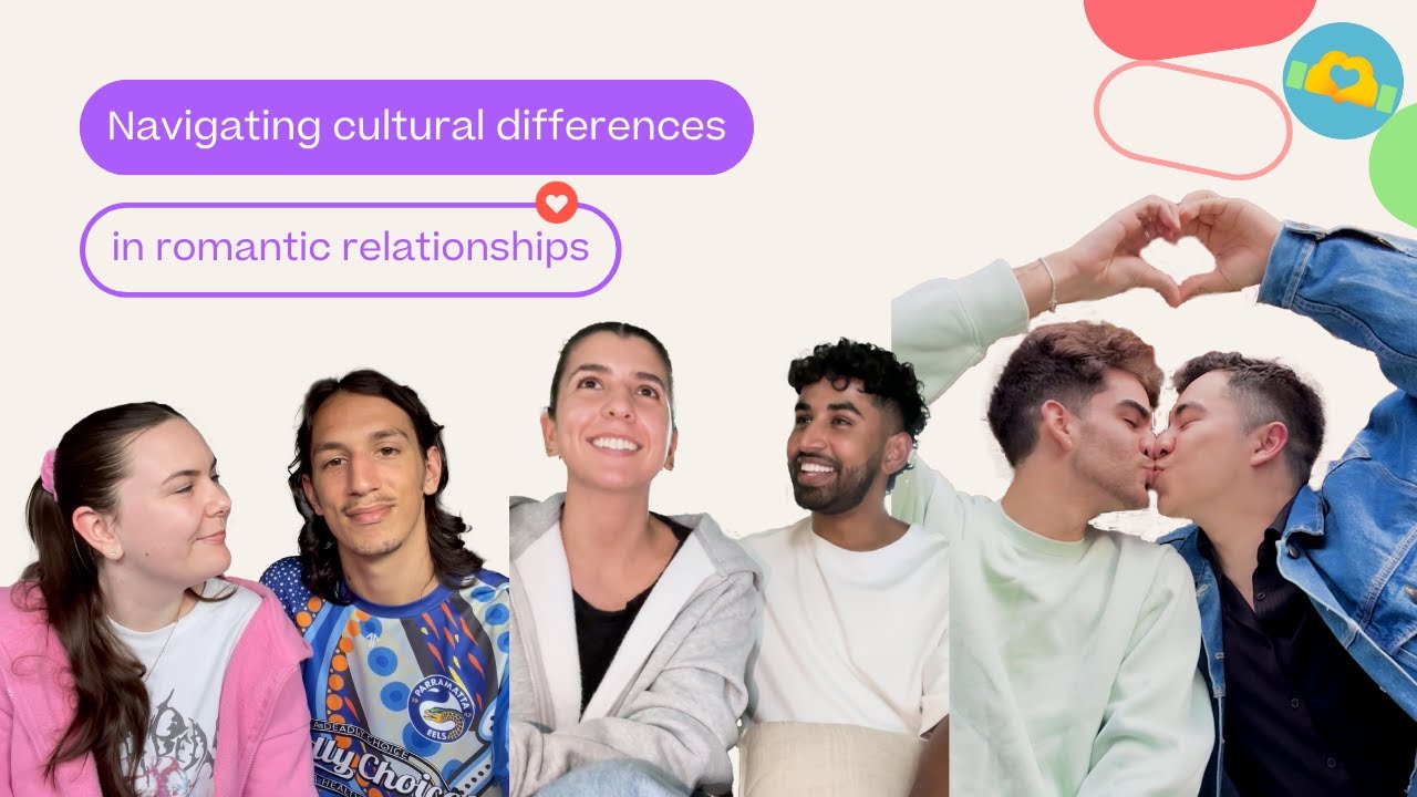 Navigating cultural differences in romantic relationships