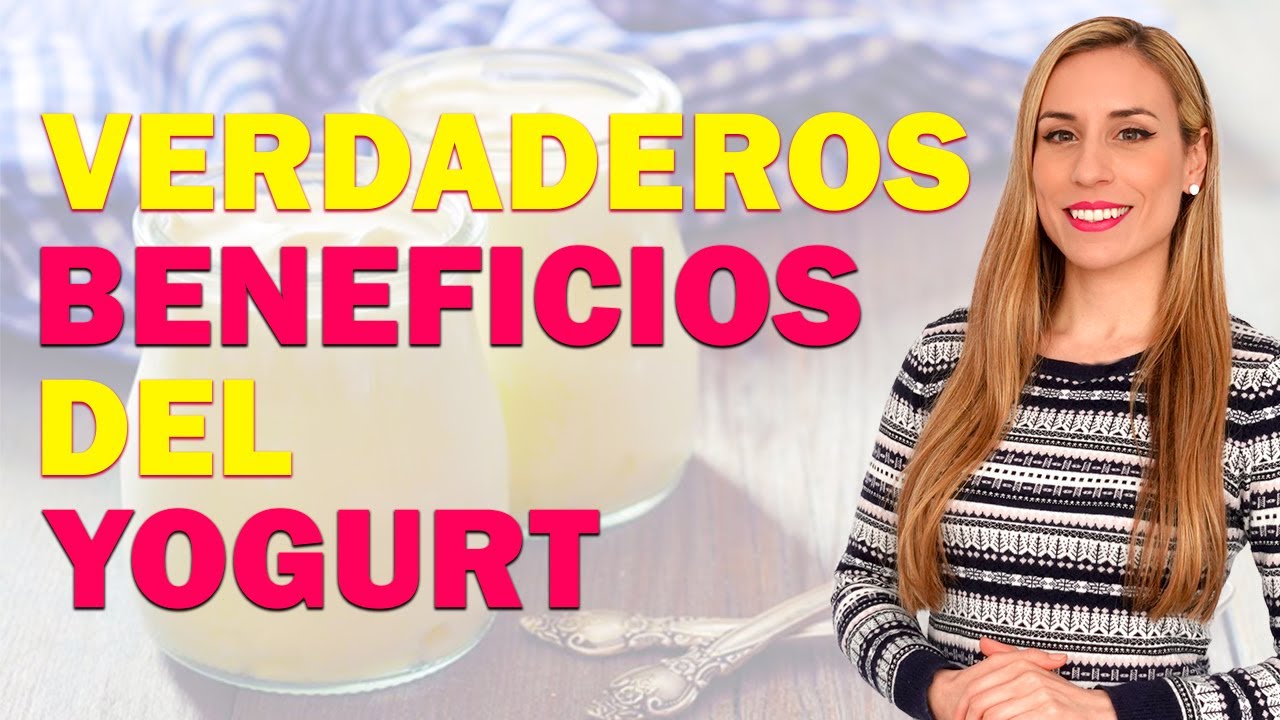 VERDADEROS BENEFICIOS DE YOGURT - Lorena Romero