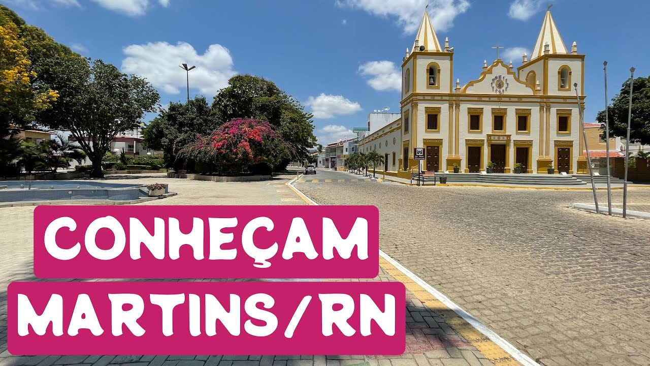 CONHEÇAM MARTINS/RN, CIDADE TURÍSTICA NO OESTE DO RIO GRANDE DO NORTE.