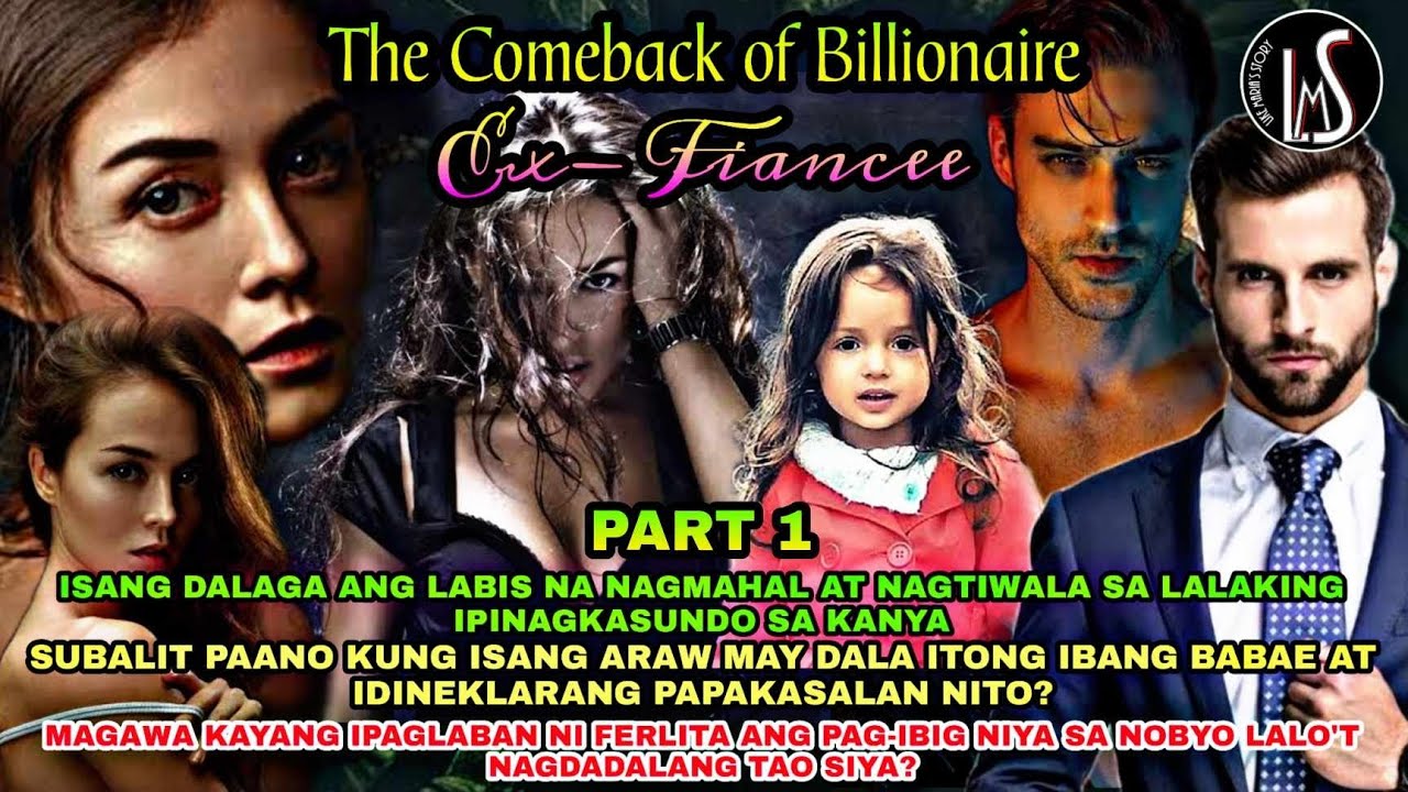 PART 1: ANG SIMULA NG LAHAT | THE COMEBACK OF BILLIONAIRE'S EX- FIANCEE | Like Maria's Story