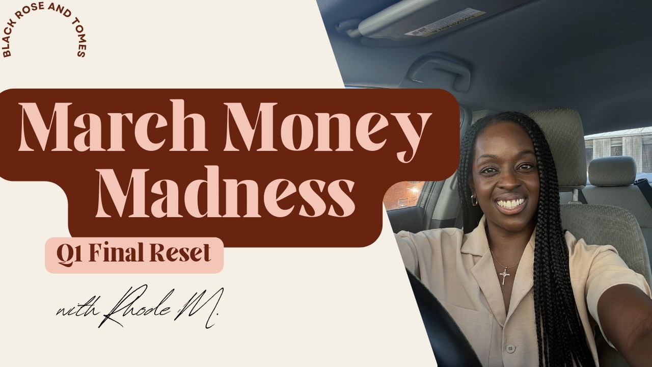 Stop Overspending & Start Building Wealth | March Money Reset