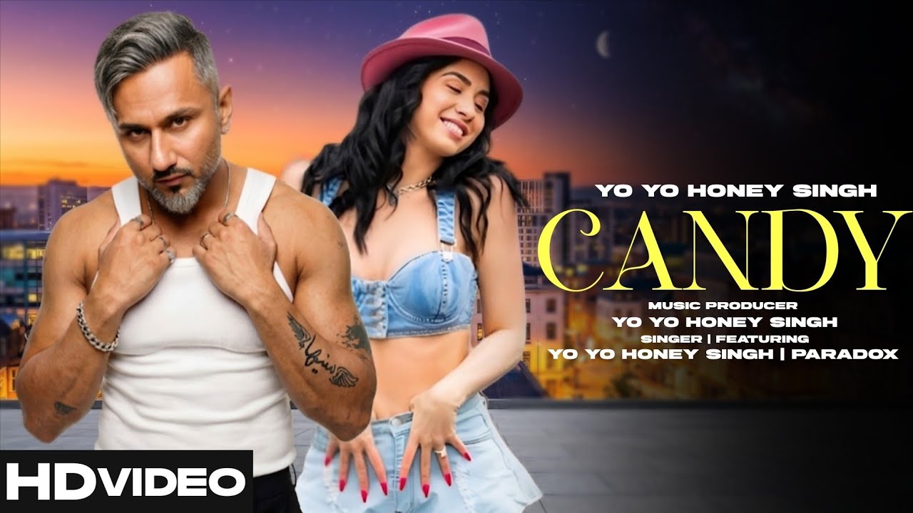 Candy | Yo Yo Honey Singh | Paradox | Glorious Days | New Punjabi Song 2026 | Honey Singh New Song 