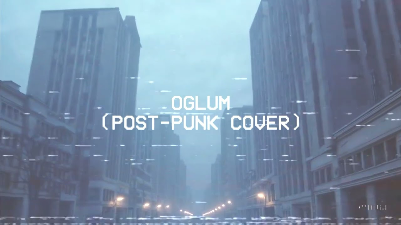 Oğlum (Post-punk / doomer cover)
