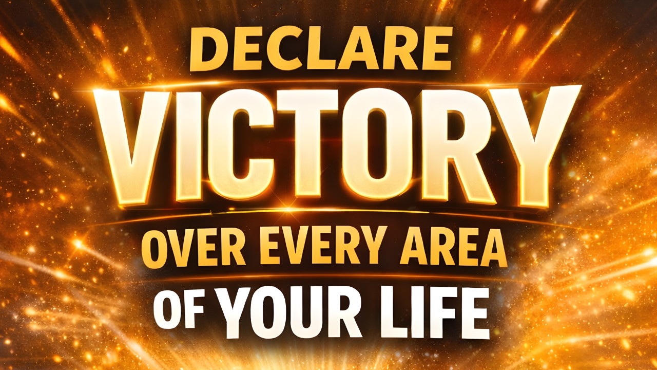 Провозгласите победу над всеми сферами вашей жизни | Мощная молитва