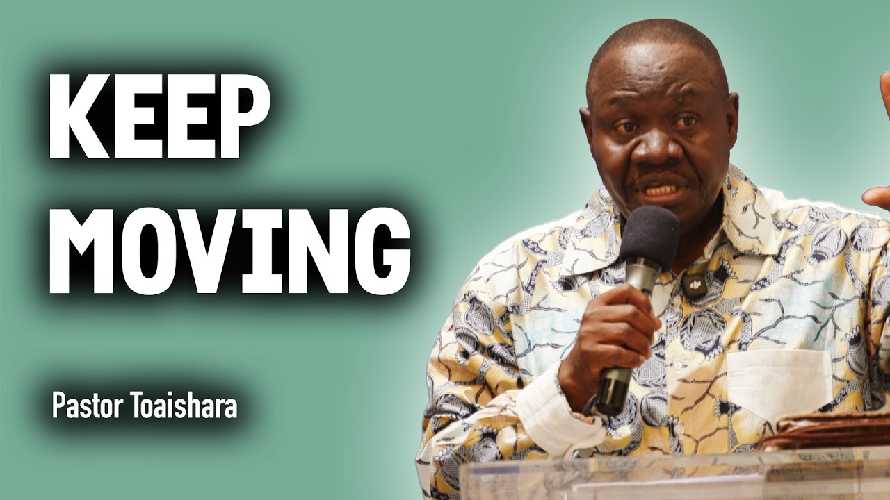 Keep moving | Pastor Toa | Sunday Message | West Victory Church