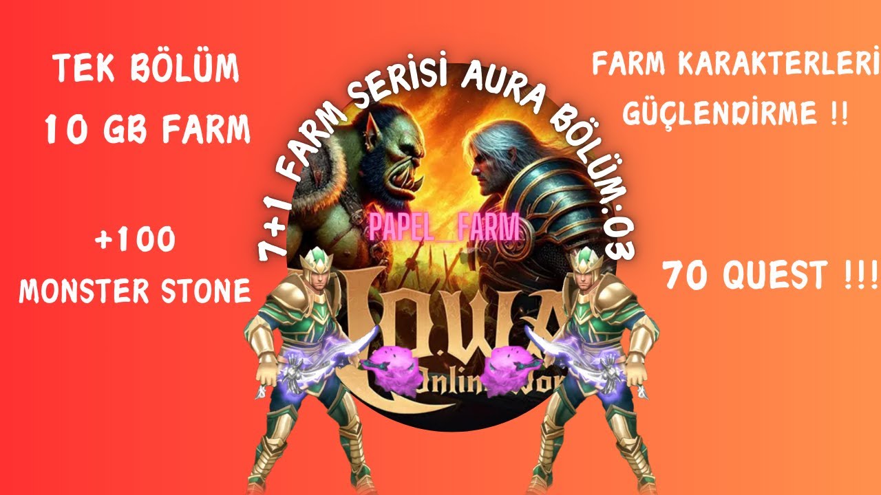 Nowa Online World 7+1 FARM SERİSİ AURA BÖLÜM : 03