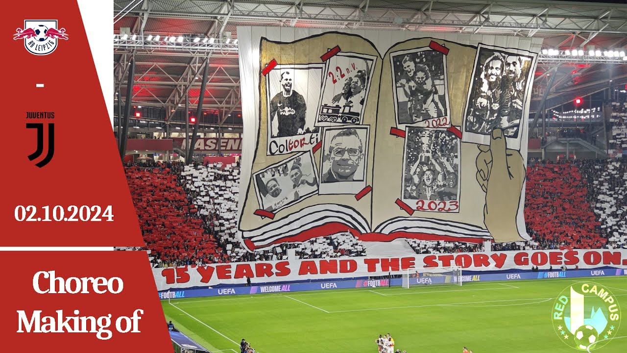 RB Leipzig - Juventus Turin Choreo Making of