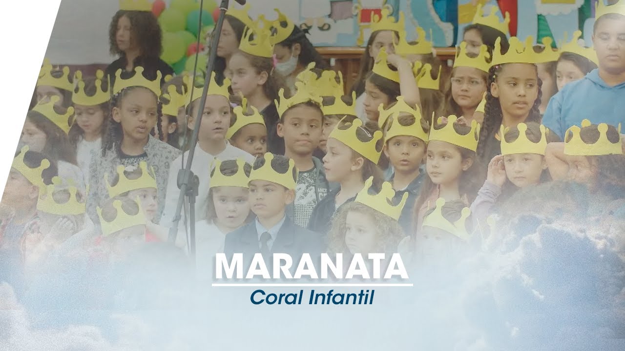 Maranata | Coral Infantil IPJC | 1º Encontro Infantil