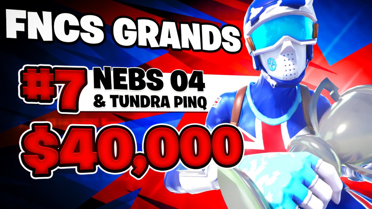 7TH PLACE FNCS GRAND FINALS 🏆 ($40,000) w/ Pinq
