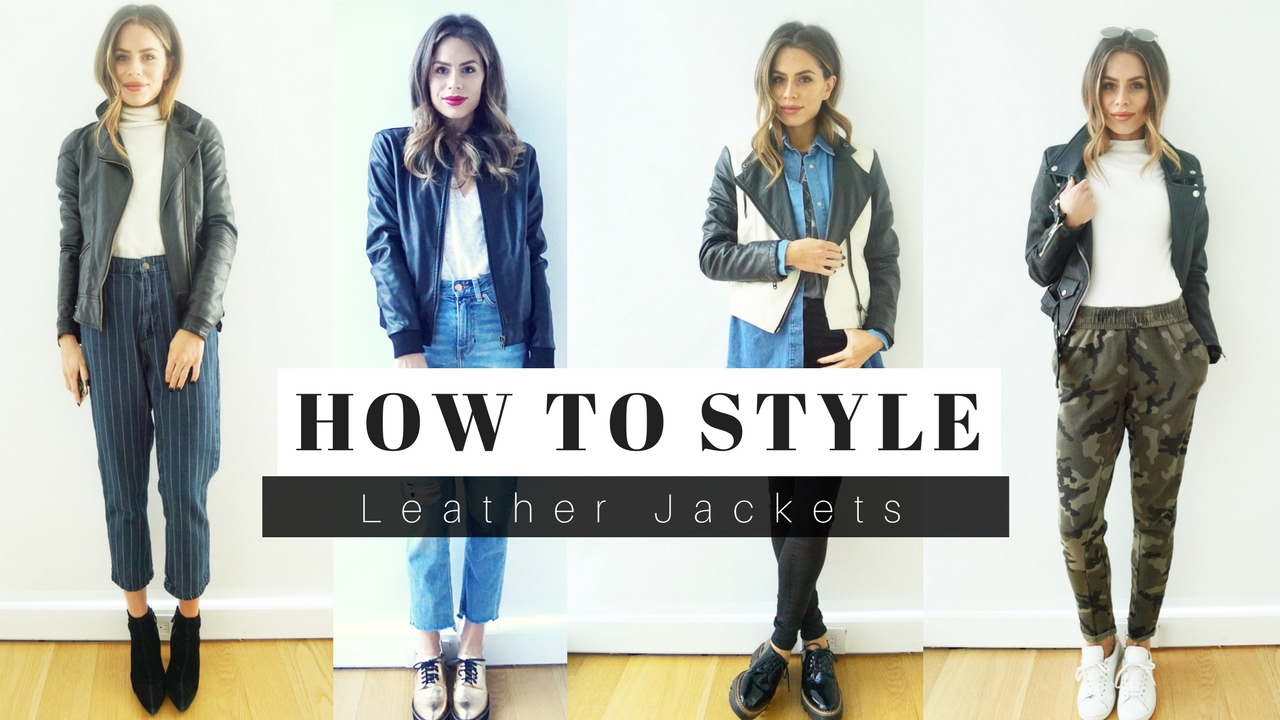 How to Style Leather Jackets + LOOK BOOK