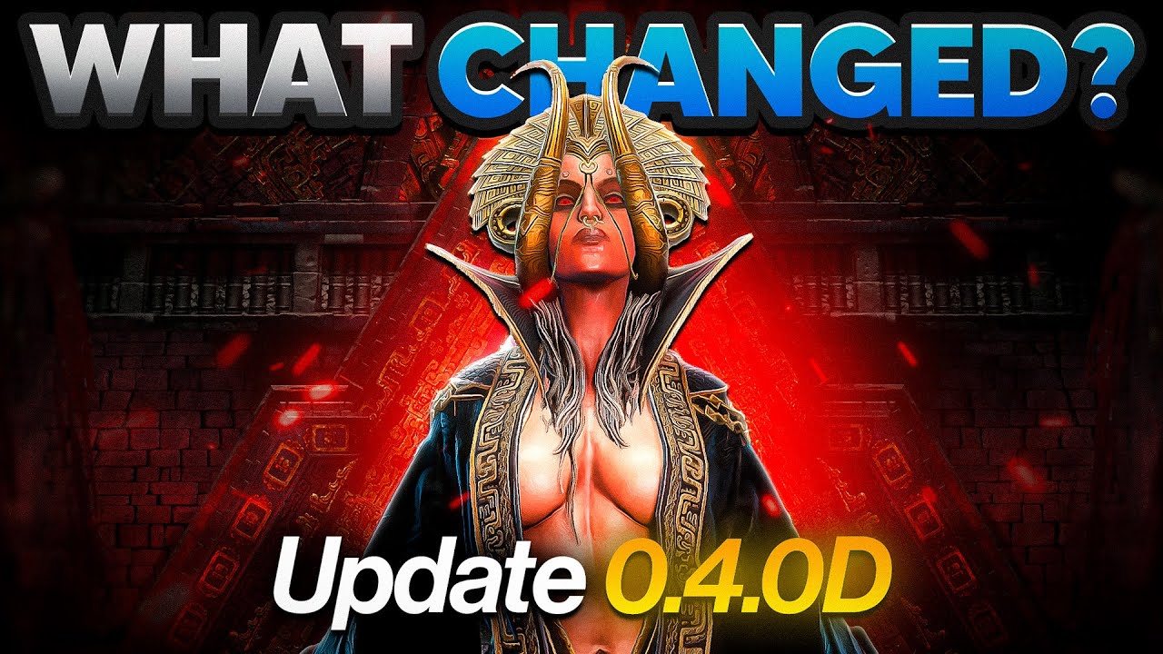 EVERYTHING That Changed with the 0.4.0D Patch (Path of Exile 2)