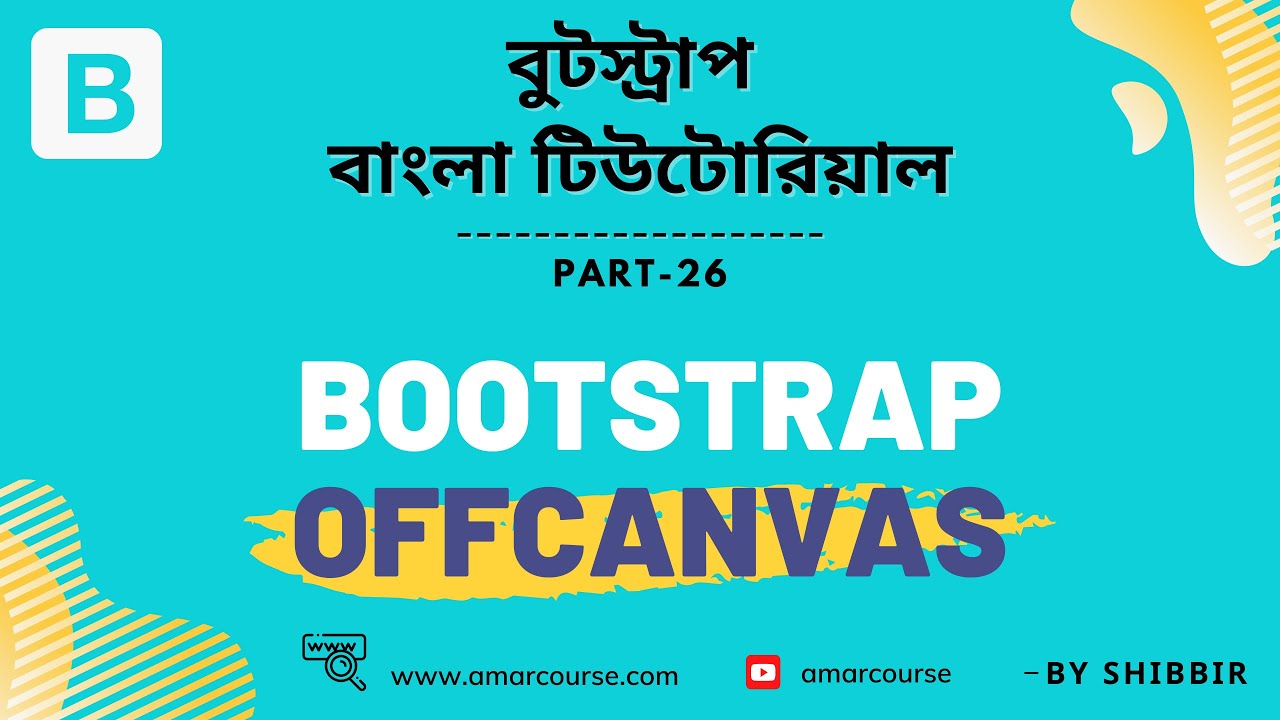 Bootstrap 5 Bangla Tutorial | Bootstrap offcanvas | Part 26
